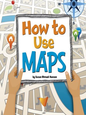 cover image of How to Use Maps
